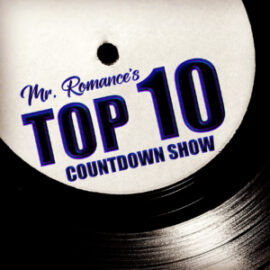 The Amazing Debut of Mr. Romance’s Top 10 Countdown Show