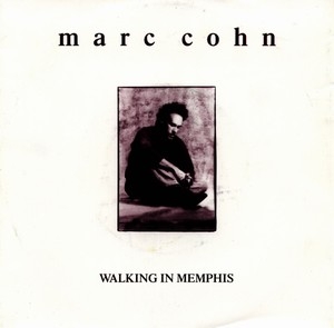 Marc Cohn – Walking in Memphis