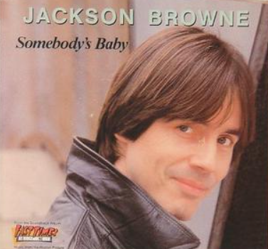 Jackson Browne - Somebody's Baby
