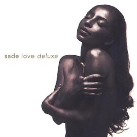 Mr. Romance’s Love Song of the Day – Kiss of Life by Sade