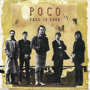 Poco - Call It Love