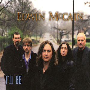 Edwin McCain - I'll Be
