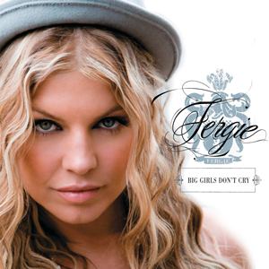 Mr. Romance’s Love Song of the Day – Big Girls Don’t Cry by Fergie Mr. Romance's Love Song of the Day - Big Girls Don't Cry by Fergie
