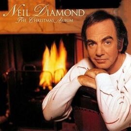 Mr. Romance’s Holiday Love Song of the Day – You Make It Feel Like Christmas by Neil Diamond