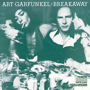Mr. Romance's Love Song of the Day - Breakaway by Art Garfunkel
