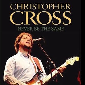 Mr. Romance's Love Song of the Day - Never Be The Same by Christopher Cross