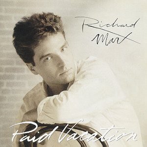 Mr. Romance's Love Song of the Day - Now and Forever by Richard Marx