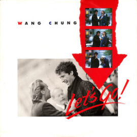 Mr. Romance’s Love Song of the Day – Let’s Go by Wang Chung