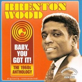 Mr. Romance’s Love Song of the Day – Baby You Got It by Brenton Wood