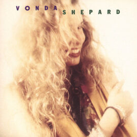 Mr. Romance’s Love Song of the Day – Don’t Cry Ilene by Vonda Shepard