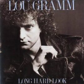 Mr. Romance’s Love Song of the Day – Just Between You and Me by Lou Gramm