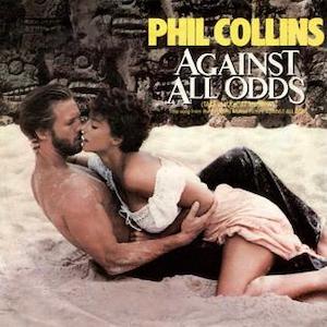 Mr. Romance’s Love Song of the Day – Against All Odds by Phil Collins Mr. Romance's Love Song of the Day is Against All Odds by Phil Collins